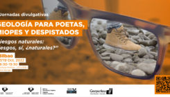 Geología para poetas, miopes y despistados: «Riesgos naturales: riesgos, sí, ¿naturales?»