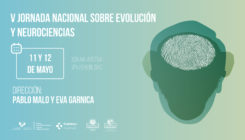 La relación entre evolución y neurociencias a análisis en la quinta jornada nacional