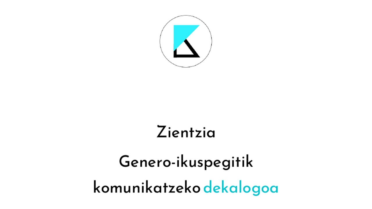 Zientzia genero-ikuspegitik komunikatzeko dekalogoa