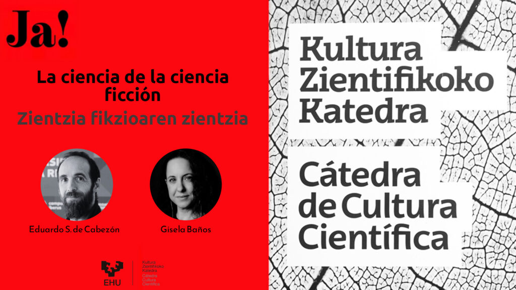 El matemático Eduardo Sáenz de Cabezón y la física Gisela Baños ponen la ciencia ficción a prueba en el Ja! Festival